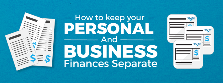 How to keep your personal and business finances separate