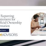 New Reporting Requirement for Beneficial Ownership Information