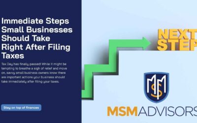 Right After Filing Taxes | Immediate Steps Small Businesses Should Take