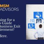 Business Exit or Retirement